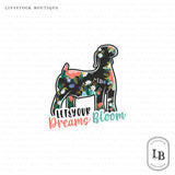 Dreams Bloom Livestock Stickers