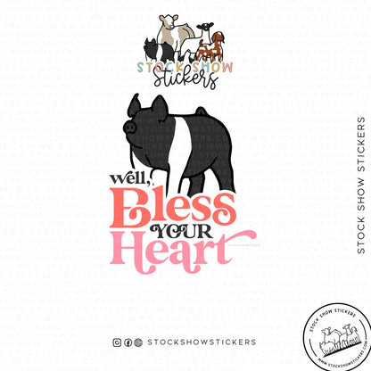 Custom Made Bless Your Heart Livestock Stickers Stock Show Livestock - Livestock &amp;amp; Co. Boutique