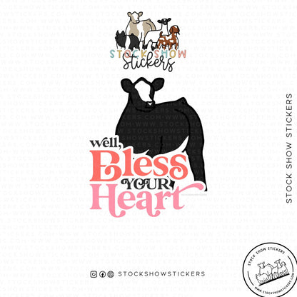 Custom Made Bless Your Heart Livestock Stickers Stock Show Livestock - Livestock &amp;amp; Co. Boutique