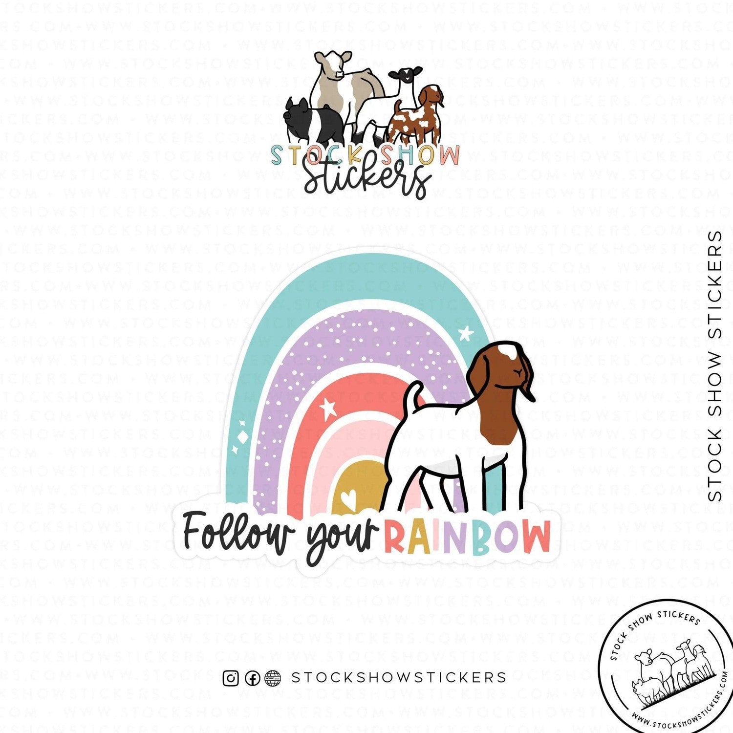 Custom Made Follow Your Rainbow Livestock Stickers Stock Show Livestock - Livestock &amp; Co. Boutique