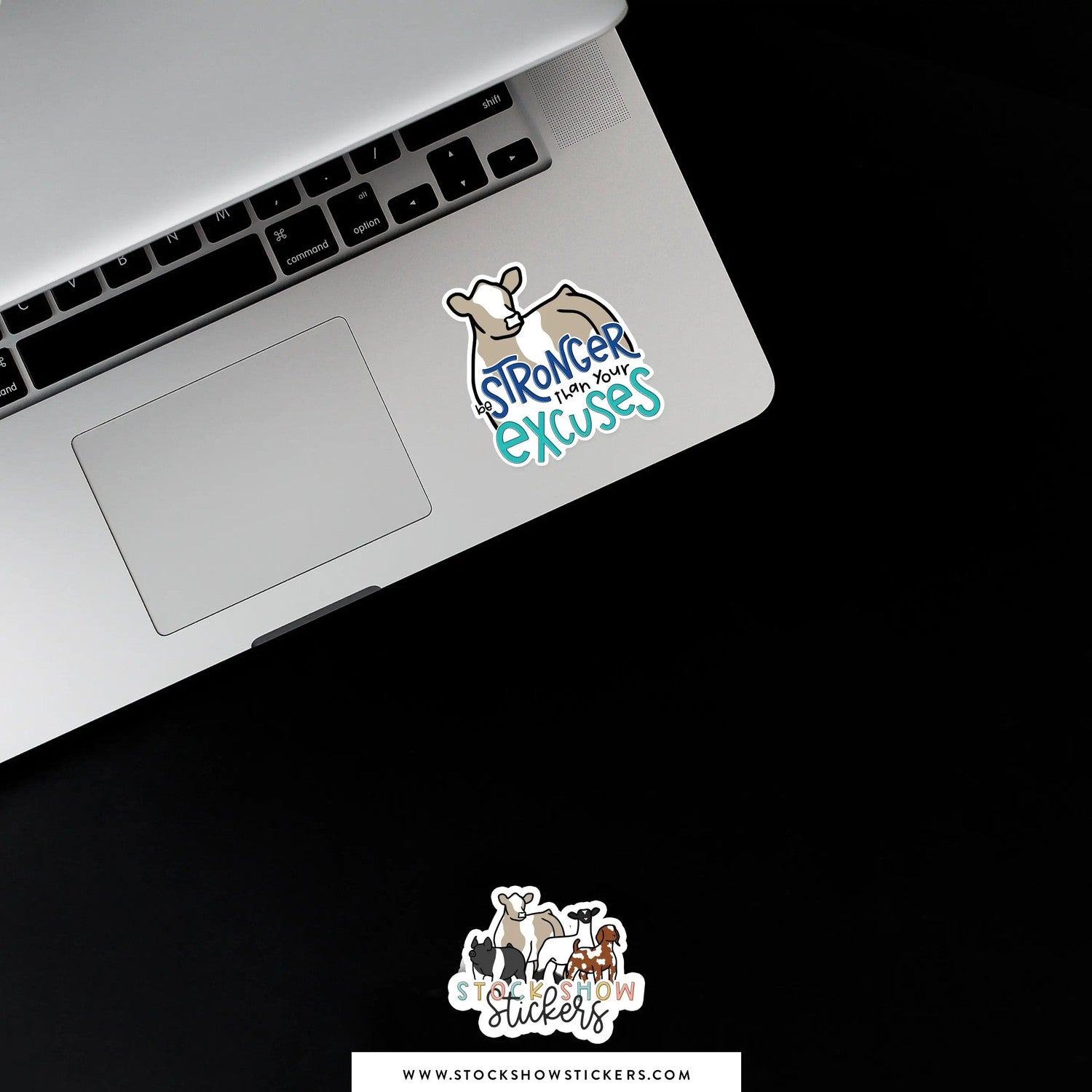 Custom Made Stronger Than Your Excuses Livestock Stickers Stock Show Livestock - Livestock &amp; Co. Boutique